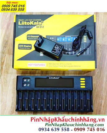 LiitoKala Lii-S12 Máy 12 khe sạc từ 01-12viên Pin AA, AAA, 18650, 21700, 26650, 18350, CR123A...(Lithium, NiMh)